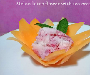 Melon Lotus Flower With Ice Cream