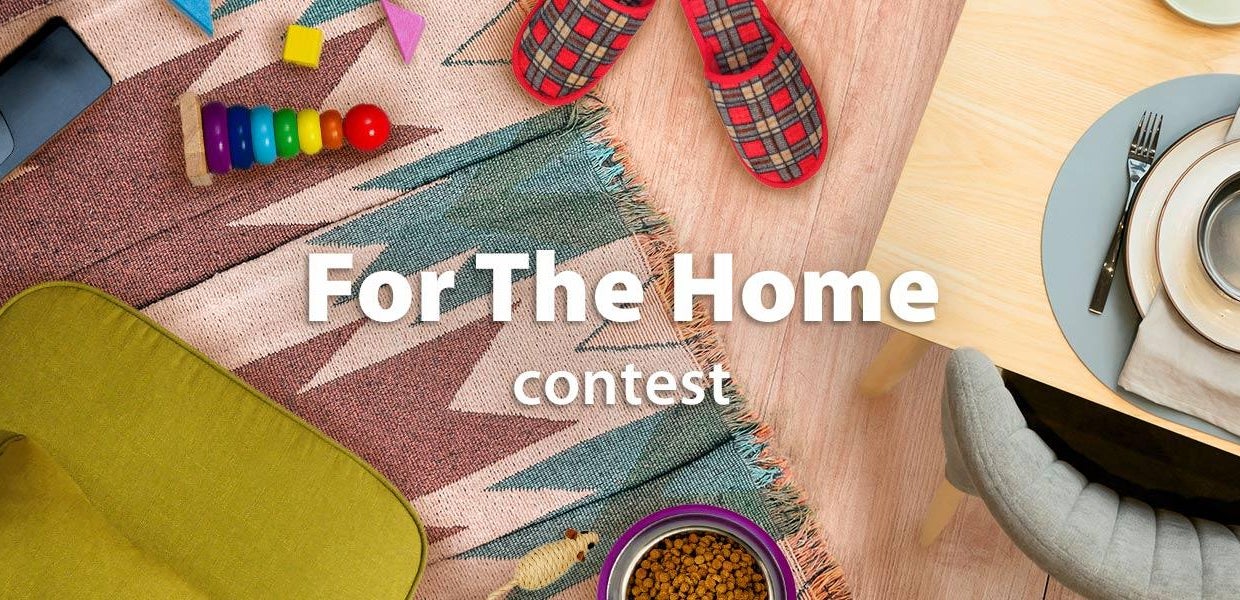For the Home Contest