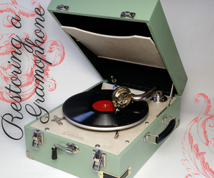 Give an Old Gramophone Some New Life!